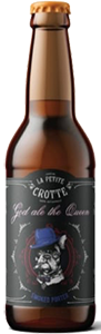 Brasserie La Petite Crotte, Bouteille de la God Ale The Queen